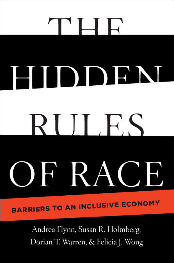 The Hidden Rules of Race:Barriers to an Inclusive Economy ebook